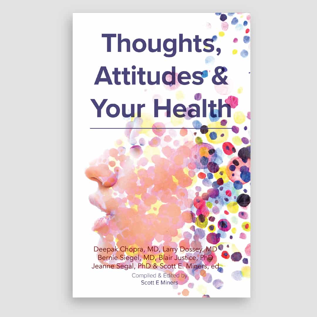 Thoughts, Attitudes & Your Health